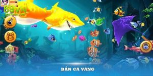 Bắn cá vàng 69VN