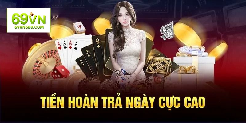 Hoàn trả cược 69VN